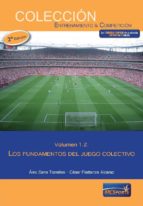 el juego colectivo, tomo 2: los fundamentos del juego colectivo-alex sans torrelles-cesar fratarola-9788494262180 el juego colectivo, tomo 2: los fundamentos del juego colectivo-alex sans torrelles-cesar fratarola-9788494262180