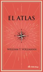el atlas-william t. vollman-9788494613180 el atlas-william t. vollman-9788494613180