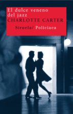 el dulce veneno del jazz (ebook)-charlotte carter-9788498419580 el dulce veneno del jazz (ebook)-charlotte carter-9788498419580