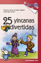 25 yincanas divertidas (ebook)-francisco javier gonzález salgado-paula iñigo lechon-9788498428780 25 yincanas divertidas (ebook)-francisco javier gonzález salgado-paula iñigo lechon-9788498428780