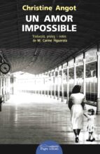un amor impossible (cat)-christine angot-9788499758480 un amor impossible (cat)-christine angot-9788499758480