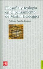 filosofía y teología en el pensamiento de martin heidegger-philippe capelle-dumont-9789505579280 filosofía y teología en el pensamiento de martin heidegger-philippe capelle-dumont-9789505579280