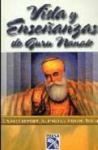 VIDA Y ENSEÑANZAS DE GURU NANAK