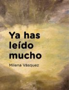 ya has leído mucho (ebook)-cdlap00008380 ya has leído mucho (ebook)-cdlap00008380