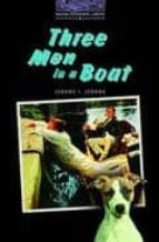 THREE MEN IN A BOAT: TO SAY NOTHING OF THE DOG (STAGE 4)
