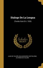 DIALOGO DE LA LENGUA