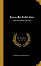 RECUERDOS DE MI VIDA