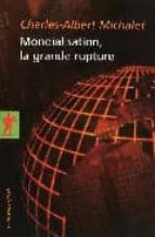 Mondialisation grande rupture 978-2707156990 PDF ePub por C.michalet