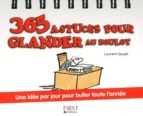 Descarga gratuita para libros Kindle 365 Astuces glander au boulot