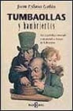 tumbaollas y hambrientos-juan eslava galan-9788401376290 tumbaollas y hambrientos-juan eslava galan-9788401376290