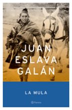 la mula-juan eslava galan-9788408047490 la mula-juan eslava galan-9788408047490