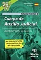 CUERPO DE AUXILIO JUDICIAL DE LA ADMINISTRACION DE JUSTICIA (VOL. 3)