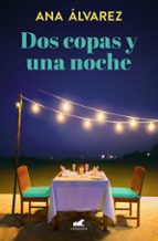 DOS COPAS Y UNA NOCHE (DOS MAS DOS 1)