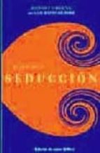el arte de la seduccion-robert greene-9788423925490 el arte de la seduccion-robert greene-9788423925490