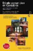 donde comer bien en cantabria (visita amarilla)-javier hernandez de sande-mikel zeberio torrontegui-9788424100490 donde comer bien en cantabria (visita amarilla)-javier hernandez de sande-mikel zeberio torrontegui-9788424100490