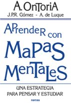 aprender con mapas mentales: una estrategia para pensar y estudia r-antonio ontoria peãa-juan pedro r. gomez-angela de luque-9788427714090 aprender con mapas mentales: una estrategia para pensar y estudia r-antonio ontoria peãa-juan pedro r. gomez-angela de luque-9788427714090
