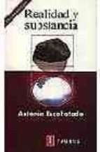 realidad y sustancia-antonio escohotado-9788430600090 realidad y sustancia-antonio escohotado-9788430600090