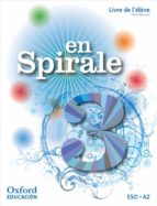 en spirale 3ºeso (libro alumno) 2011-9788467353990 en spirale 3ºeso (libro alumno) 2011-9788467353990