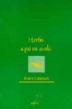 herba aqui ou acola-alvaro cunqueiro-9788471547590 herba aqui ou acola-alvaro cunqueiro-9788471547590