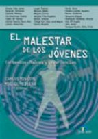 el malestar de los jovenes-jose carlos mingote adan-9788479788490 el malestar de los jovenes-jose carlos mingote adan-9788479788490
