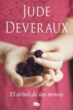 el arbol de las moras-jude deveraux-9788490706190 el arbol de las moras-jude deveraux-9788490706190