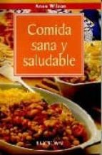 comida sana y saludable-anne wilson-9788496304390 comida sana y saludable-anne wilson-9788496304390