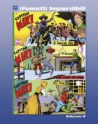 capitan miki n. 5 (ifumetti imperdibili) (ebook)-9788852400490 capitan miki n. 5 (ifumetti imperdibili) (ebook)-9788852400490