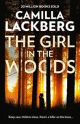 the girl in the woods-camilla lackberg-9780008288600 the girl in the woods-camilla lackberg-9780008288600