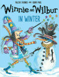 winnie & wilbur in winter-valerie thomas-9780192748300 winnie & wilbur in winter-valerie thomas-9780192748300
