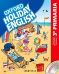 holiday english 3º primaria pack 3ed cast-9780194546300 holiday english 3º primaria pack 3ed cast-9780194546300