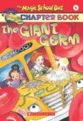 magic school bus the giant germ-joanna cole-9780439204200 magic school bus the giant germ-joanna cole-9780439204200