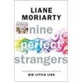 nine perfect strangers-liane moriarty-9780718180300 nine perfect strangers-liane moriarty-9780718180300