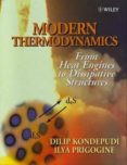 modern thermodynamics: from heat engines to dissipative structures-dilip kondepudi-ilya prigogine-9781118371800 modern thermodynamics: from heat engines to dissipative structures-dilip kondepudi-ilya prigogine-9781118371800