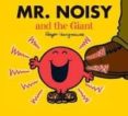mr. noisy and the giant-adam hargreaves-roger hargreaves-9781405290500 mr. noisy and the giant-adam hargreaves-roger hargreaves-9781405290500