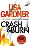 crash & burn-lisa gardner-9781472226600 crash & burn-lisa gardner-9781472226600
