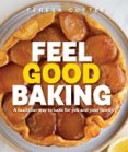 FEEL GOOD BAKING