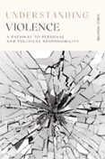 Descarga libros gratis para itunes UNDERSTANDING VIOLENCE  (edición en inglés) en español 