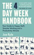 THE 4 DAY WEEK HANDBOOK  (edición en inglés)