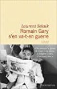 romain gary s en va-t-en guerre-laurent seksik-9782081343900 romain gary s en va-t-en guerre-laurent seksik-9782081343900
