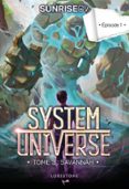 SYSTEM UNIVERSE - TOME 3 : SAVANNAH - EPISODE 1
