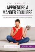 apprendre a manger equilibre (ebook)-9782806299000 apprendre a manger equilibre (ebook)-9782806299000