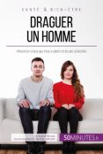 draguer un homme (ebook)-9782808003100 draguer un homme (ebook)-9782808003100