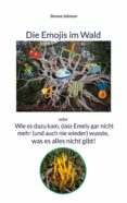 Formato pdf gratis descargar ebooks DIE EMOJIS IM WALD (Literatura española)