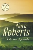 cita con el pasado (ebook)-nora roberts-9788401384400 cita con el pasado (ebook)-nora roberts-9788401384400