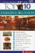 dublin e irlanda (guias visuales top 10)-9788403503700 dublin e irlanda (guias visuales top 10)-9788403503700