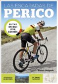 las escapadas de perico (ebook)-9788403515000 las escapadas de perico (ebook)-9788403515000