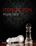 rendición (ebook)-kayla leiz-9788408132400 rendición (ebook)-kayla leiz-9788408132400