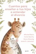 cuentos para enseñar a tus hijos a entender el divorcio (ebook)-9788408158400 cuentos para enseñar a tus hijos a entender el divorcio (ebook)-9788408158400