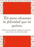 kit para alcanzar la felicidad que tu quieres (pack libreta + cuaderno)-antonio beltran pueyo-9788408173700 kit para alcanzar la felicidad que tu quieres (pack libreta + cuaderno)-antonio beltran pueyo-9788408173700