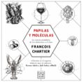 papilas y moleculas (ebook)-9788408176800 papilas y moleculas (ebook)-9788408176800